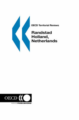 OECD Territorial Reviews Randstad Holland, Netherlands - OECD Publishing
