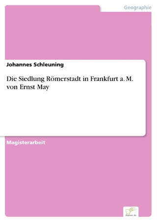 Die Siedlung Römerstadt in Frankfurt a. M. von Ernst May - Johannes Schleuning