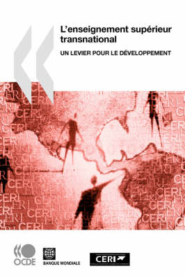L'enseignement Superieur Transnational - OECD: Organisation for Economic Co-operation and Development