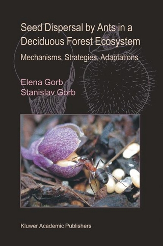 Seed Dispersal by Ants in a Deciduous Forest Ecosystem - Elena Gorb; Stanislav S. N. Gorb