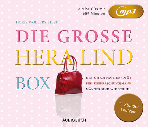 Die große Hera Lind Box (Die Champagner-Diät, Der Überraschungsmann, Männer sind wie Schuhe) - Hera Lind