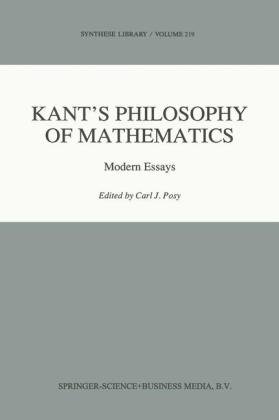 Kant's Philosophy of Mathematics - C.J. Posy