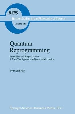 Quantum Reprogramming - E.J. Post