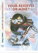 Your Reserves or Mine? - James R. Platt; Corinne Orde