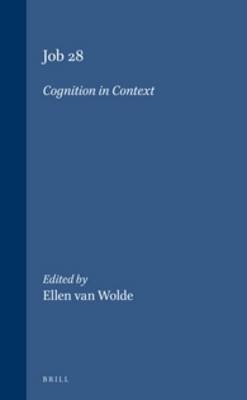 Job 28. Cognition in Context - Wolde