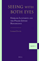 Seeing with Both Eyes - Leonard Levin