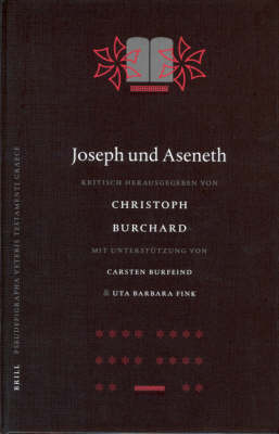 Joseph und Aseneth - Christoph Burchard