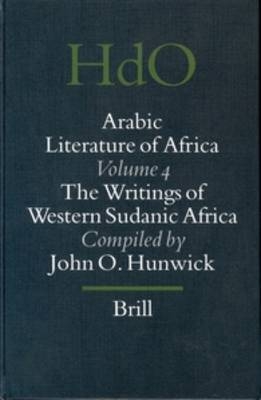 Arabic Literature of Africa, Volume 4 - John Hunwick