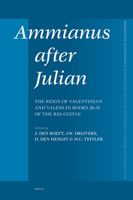 Ammianus after Julian - Jan Den Boeft; Jan Willem Drijvers; Daniël den Hengst; Hans C. Teitler
