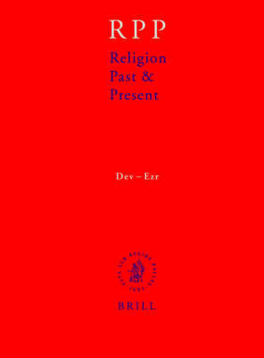 Religion Past and Present, Volume 4 (Dev-Ezr) - Hans Dieter Betz; Don Browning; Bernd Janowski; Eberhard Jüngel