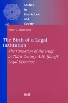 The Birth of a Legal Institution - Peter Hennigan