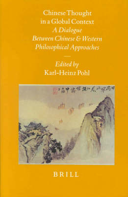 Chinese Thought in a Global Context - Karl-Heinz Pohl