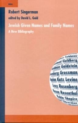 Jewish given Names and Family Names - David L. Gold