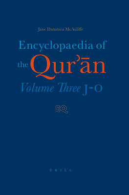 Encyclopaedia of the Qur'?n - Jane Dammen McAuliffe