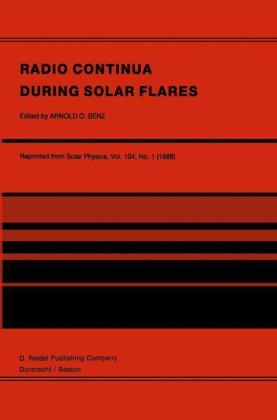 Radio Continua During Solar Flares - Arnold O. Benz