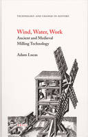 Wind, Water, Work - Adam Lucas