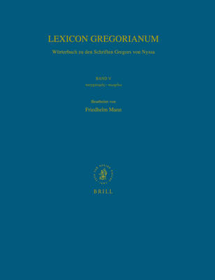 Lexicon Gregorianum, Volume 5 Band V          - - Friedhelm Mann