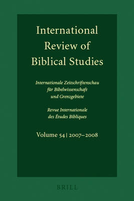 International Review of Biblical Studies, Volume 54 (2007-2008) - Bernhard Lang
