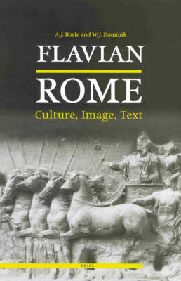 Flavian Rome - Anthony Boyle; William J. Dominik