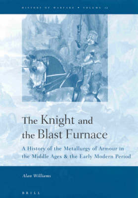 The Knight and the Blast Furnace - Alan Williams