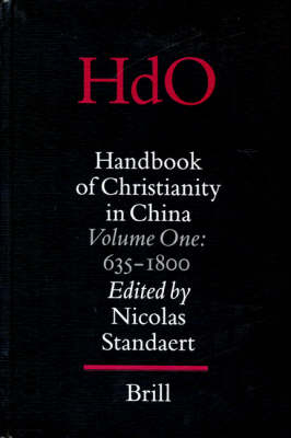Handbook of Christianity in China - Nicolas Standaert