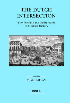 The Dutch Intersection - Yosef Kaplan