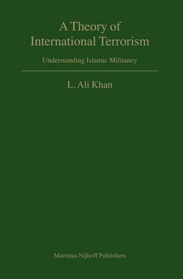 A Theory of International Terrorism - L. Ali Khan