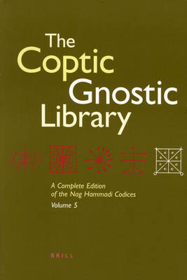 The Coptic Gnostic Library (5 vols.) - James M. Robinson