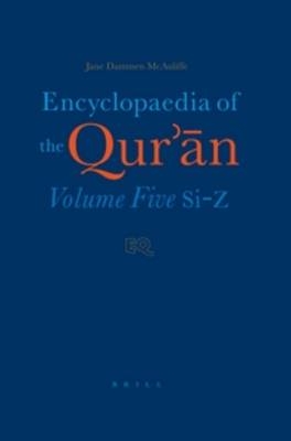 Encyclopaedia of the Qur'?n - Jane Dammen McAuliffe