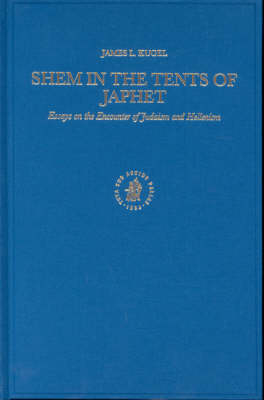 Shem in the Tents of Japhet - James L. Kugel