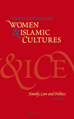Encyclopedia of Women & Islamic Cultures, Volume 2 - Suad Joseph