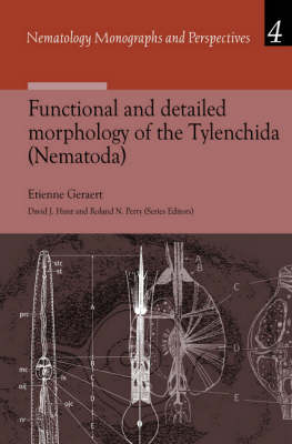 Functional and detailed Morphology of the Tylenchida (Nematoda) - Etienne Geraert