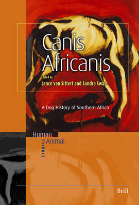 Canis Africanis - Lance van Sittert, Sandra Swart