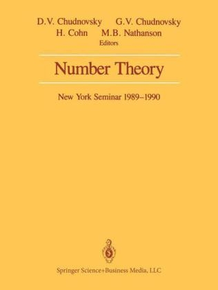 Number Theory - David V. Chudnovsky; Gregory V. Chudnovsky; Harvey Cohn; Melvyn B. Nathanson