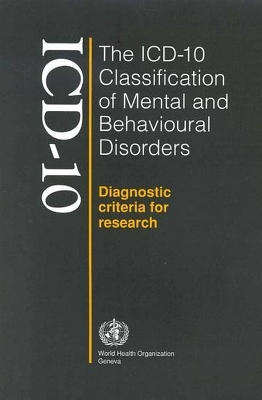 The ICD-10 classification of mental and behavioural disorders - World Health Organization