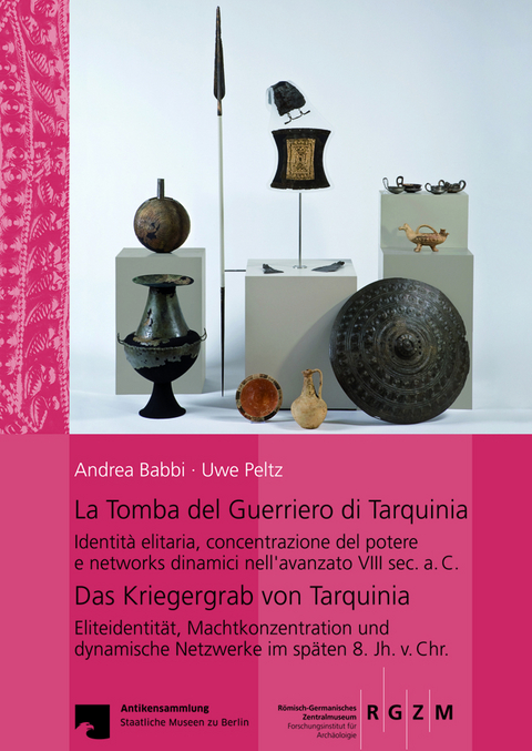 La Tomba del Guerriero di Tarquinia - Andrea Babbi, Uwe Peltz