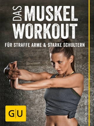 Das Muskel-Workout für straffe Arme und starke Schultern - Prof. Dr. Ingo Froböse