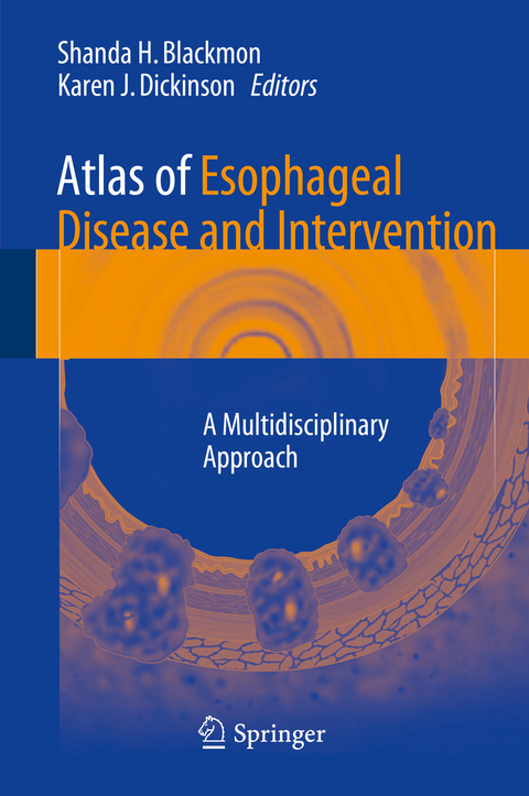 Atlas of Esophageal Disease and Intervention - 