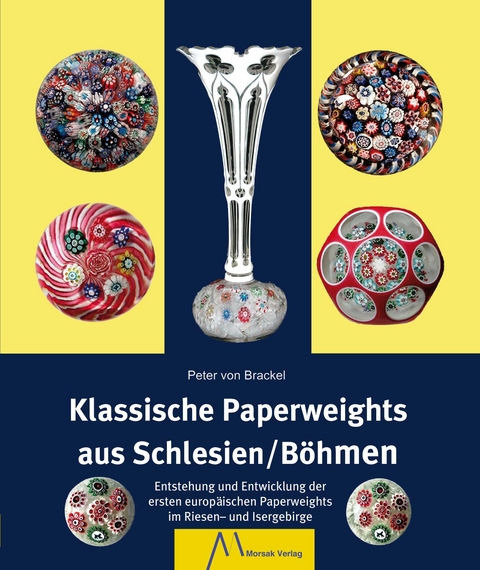 Klassische Paperweights aus Schlesien/Böhmen - Peter von Brackel