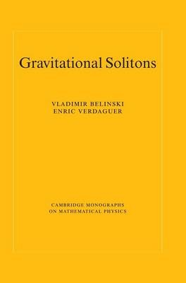 Gravitational Solitons - V. Belinski; E. Verdaguer