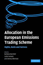Allocation in the European Emissions Trading Scheme - A. Denny Ellerman; Barbara K. Buchner; Carlo Carraro