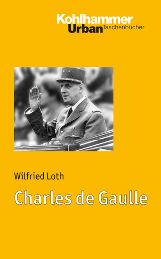 Charles de Gaulle - Wilfried Loth