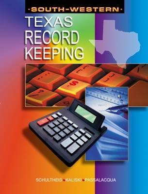 Recordkeeping for Texas - Burton S. Kaliski; Robert A. Schultheis; Daniel H. Passalacqua
