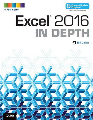 Excel 2016 In Depth -  Bill Jelen