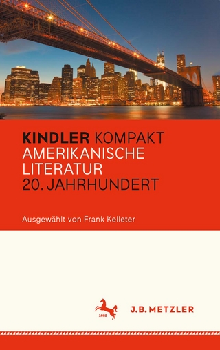 Kindler Kompakt: Amerikanische Literatur, 20. Jahrhundert - Frank Kelleter