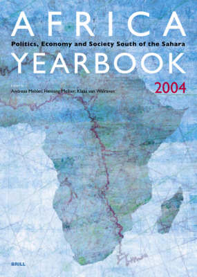 Africa Yearbook Volume 1 - Andreas Mehler; Henning Melber; Klaas van Walraven