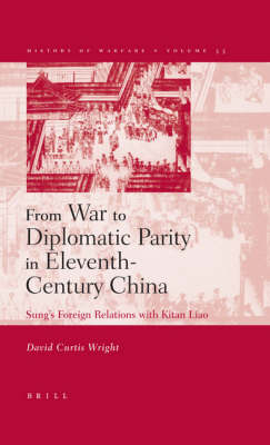 From War to Diplomatic Parity in Eleventh-Century China - David Wright