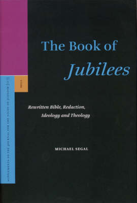The Book of Jubilees - Michael Segal