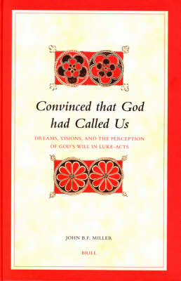 Convinced that God had Called Us - John B.F. Miller
