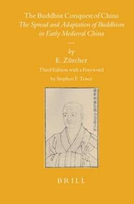 The Buddhist Conquest of China - Erik Zürcher